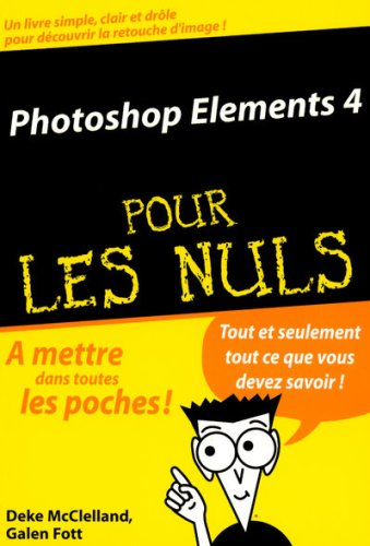 Photoshop Elements 4 pour les nuls
