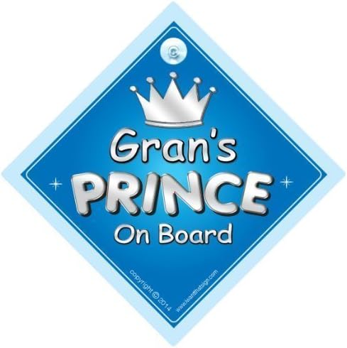 BABY iwantthatsignLTD Gran's Prince On Board Car Sign, Prince Car Sign, Granny, Gran, Car Sign, Baby On Board Sign,Baby On Board, Novelty Car Sign, Baby Car Sign