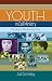 Youth in Cell Ministry: Discipling the Next Generation Now by Joel Comiskey
