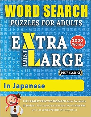 word search puzzles extra large print for adults in japanese delta classics the largest print wordsearch game for adults and seniors find 2000 word search word searches in