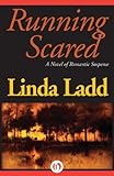 Running Scared by Linda Ladd front cover