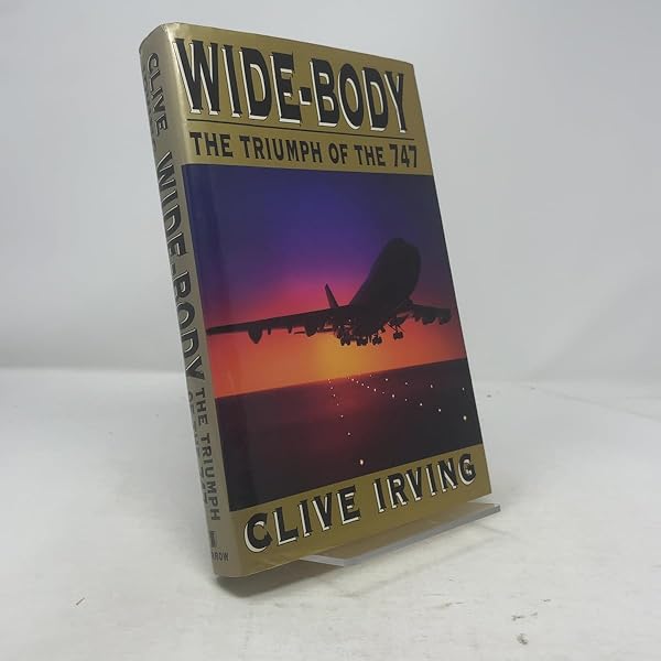747: Creating the World's First Jumbo Jet and Other Adventures