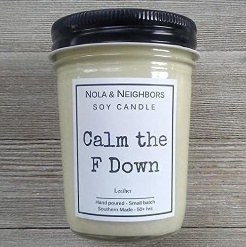 Funny candle gift, Calm the F Down, Leather scented candle, Maximum fragrance load