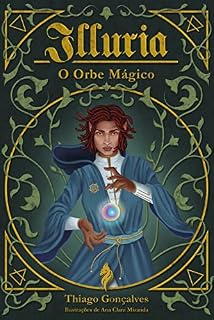 Livro Illuria - O Orbe Mágico