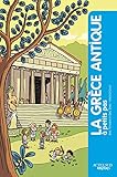 La Grèce antique à petits pas by 