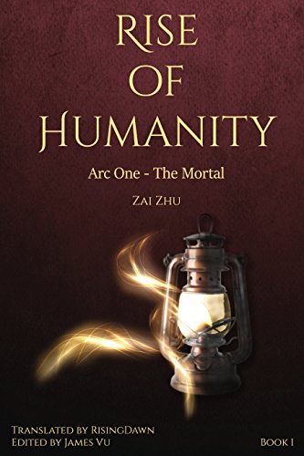 EBOOK Rise of Humanity: Book 1 - Arc One, The Mortal<br />WORD