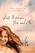 Just Between You and Me: A Novel of Losing Fear and Finding God (Women of Faith (Thomas Nelson)) by Jenny B. Jones