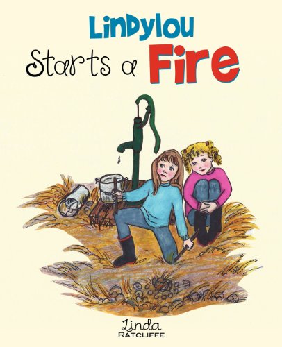 Lindylou Starts A Fire