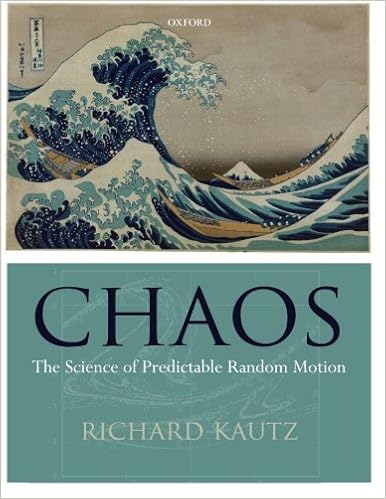 Chaos: The Science of Predictable Random Motion Chaos: The Science of Predictable Random Motion