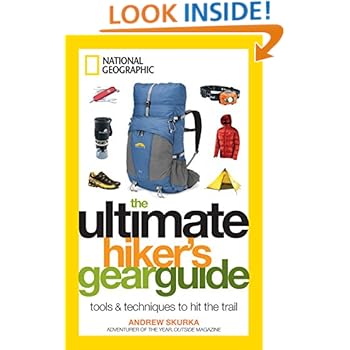 The Ultimate Hiker's Gear Guide: Tools and Techniques to Hit the Trail