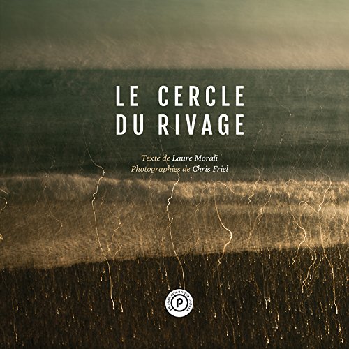 Le  cercle du rivage