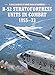 B-52 Stratofortress Units in Combat 1955-73 (Combat Aircraft) by 