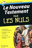 Le Nouveau Testament Poche Pour Les Nuls (French Edition) by 