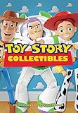 Toy Story Collectibles by Holly MacNabb, Matt MacNabb