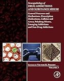 Neuropathology of Drug Addictions and Substance