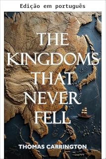 Livro Os reinos que nunca caíram - Quarenta histórias contrafactuais do mundo medieval (Histórias não escritas Livro 2)