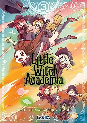 Little Witch Academia (light novel): The Nonsensical Witch and the