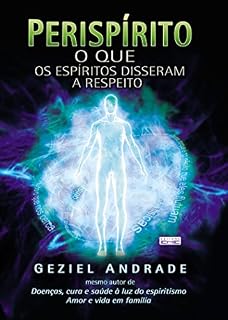 Livro Perispírito: O que os espíritos disseram a respeito