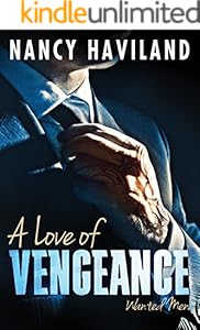 A Love of Vengeance (Wanted Men Book 1)