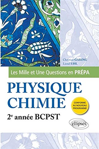 Les  mille et une questions de la physique-chimie en prépa