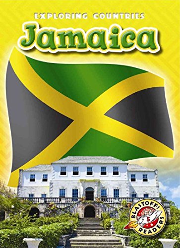 Jamaica (Blastoff! Readers: Exploring Countries: Level 5 (Library))