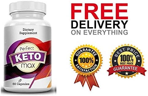 PERFECT KETO MAX - ADVANCED WEIGHT LOSS (60 Capsules) FAST & FREE SHIPPING