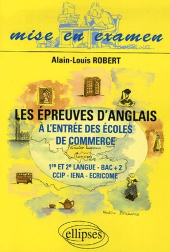 Les  épreuves d'anglais à l'entrée des écoles de commerce
