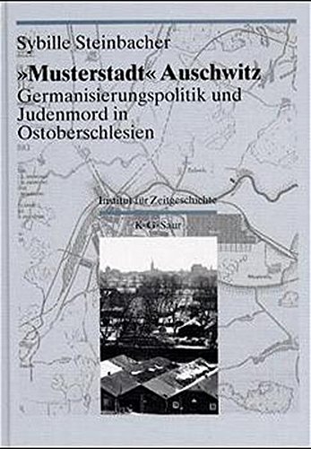 Darstellungen Und Quellen Zur Geschichte Von Auschwitz - 