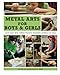 Metal arts for boys and girls by Lily G Baker