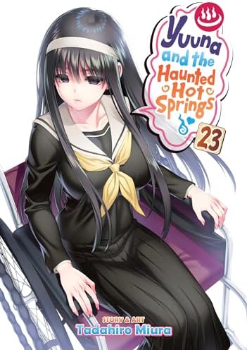 Yuuna and the Haunted Hot Springs Vol. 11: Miura, Tadahiro