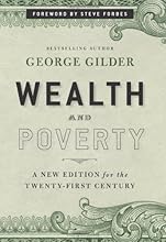 Wealth and Poverty: A New Edition for the Twenty-First Century