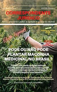 Livro Correspondente Jurídico: PODE OU NÃO PODE PLANTAR MACONHA MEDICINAL NO BRASIL?