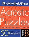 The New York Times Acrostic Puzzles Volume 8