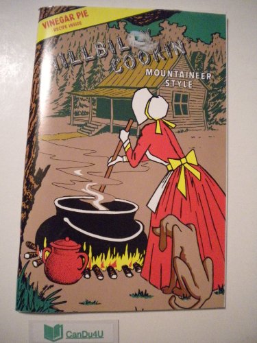 Hillbilly Cookin' Mountaineer Style