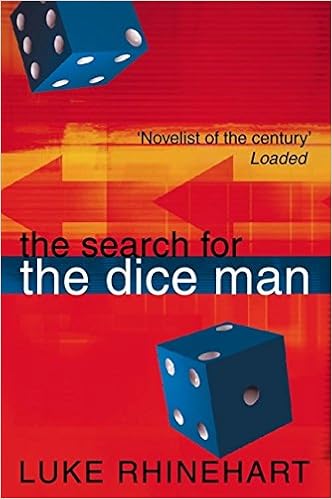 The Search For The Dice Man Luke Rhinehart 9780006513919 Amazon Com Books