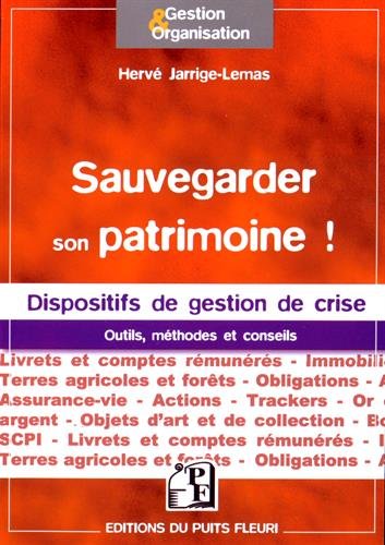 Sauvegarder son patrimoine !