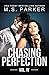 Chasing Perfection Vol. 4