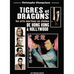 Tigres et dragons