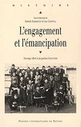 L' engagement et l'émancipation