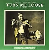 TURN ME LOOSE:OUTSIDERS OF OLD-TIME MUSIC / VAR    image