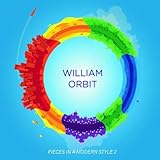 William Orbit Album: «PIECES IN A MODERN STYLE 2» (Front side)