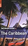 The Rough Guide to the Caribbean 2 (Rough Guide Travel Guides) by Undeleeb Din, Natalie Folster