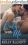 Only With Me