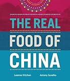 The Real Food of China by