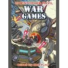 War Games (Complete Christopher Anvil Book 6)