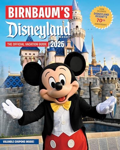 Going to Disneyland: A Guide for Kids and Kids at Heart: Laskey