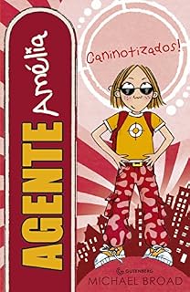 Livro Agente Amélia: Caninotizados!