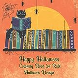 Happy Halloween - Coloring Book for Kids Halloween Design by Copertina Ink