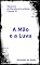 Livro A Mão e a Luva (Clássicos da literatura brasileira Livro 2)