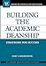 Building the Academic Deanship: Strategies for Success (The ACE Series on Higher Education)